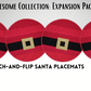 Flippin' Awesome: Expansion Pack #1 - Santa Placemats